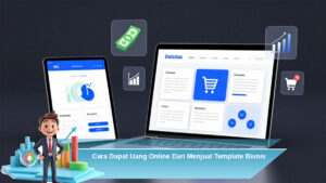 Cara-Dapat-Uang-Online-Dari-Menjual-Template-Bisnis